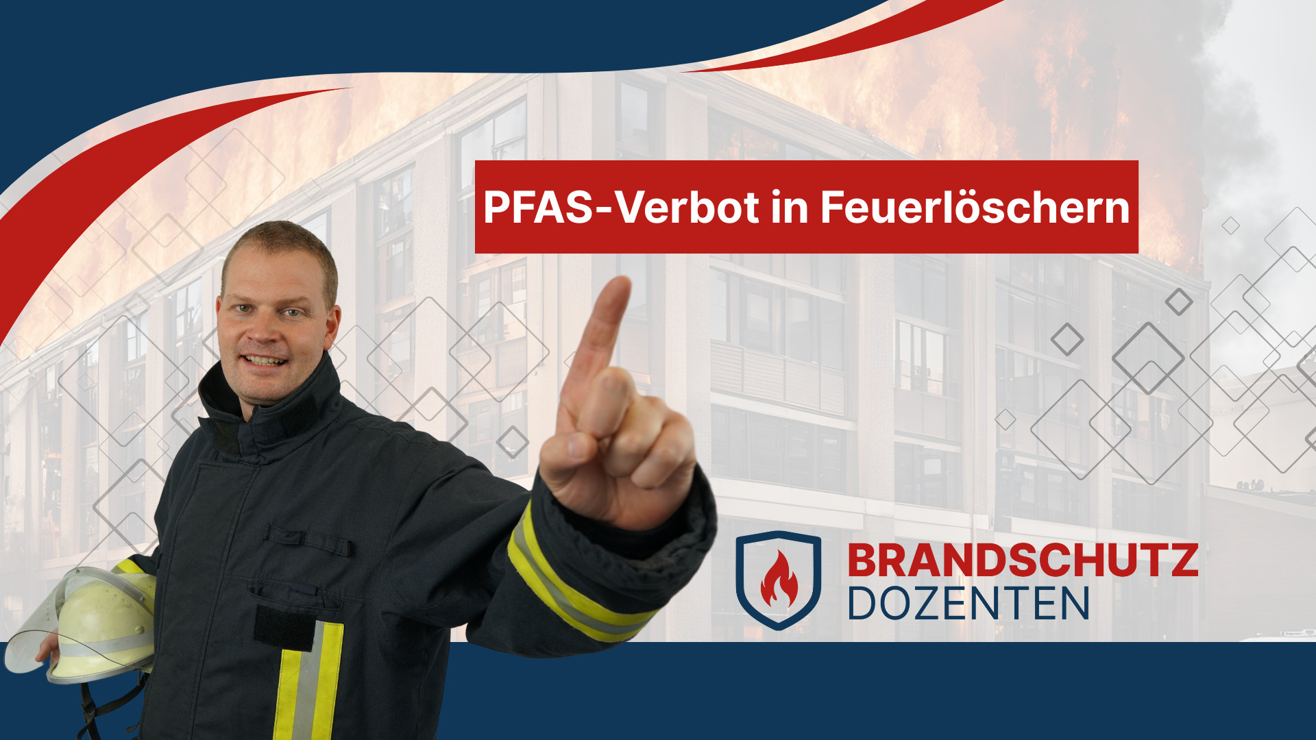 PFAS-Verbot in Feuerlöschern – Was Betriebe jetzt wissen und tun müssen (2025)
